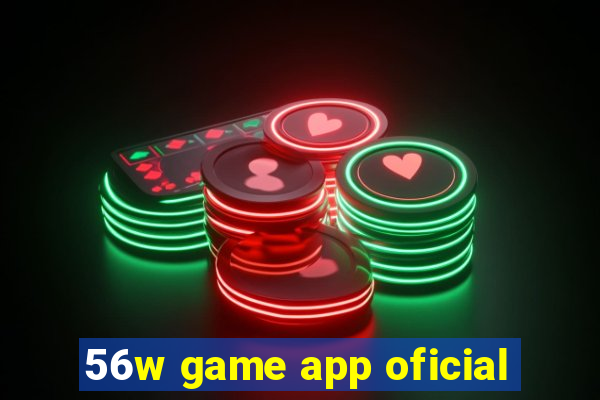 56w game app oficial